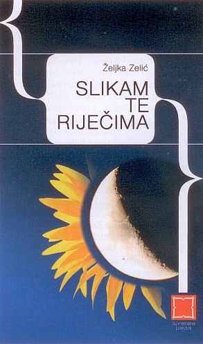 Slikam te rijecima Zelic m