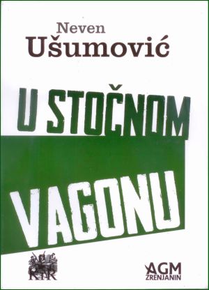 U stocnom vagonu-Usumovic-m