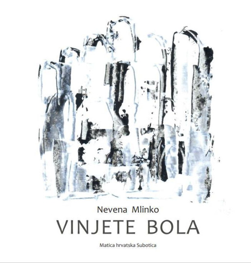 Nevena Mlinko: Vinjete Bola