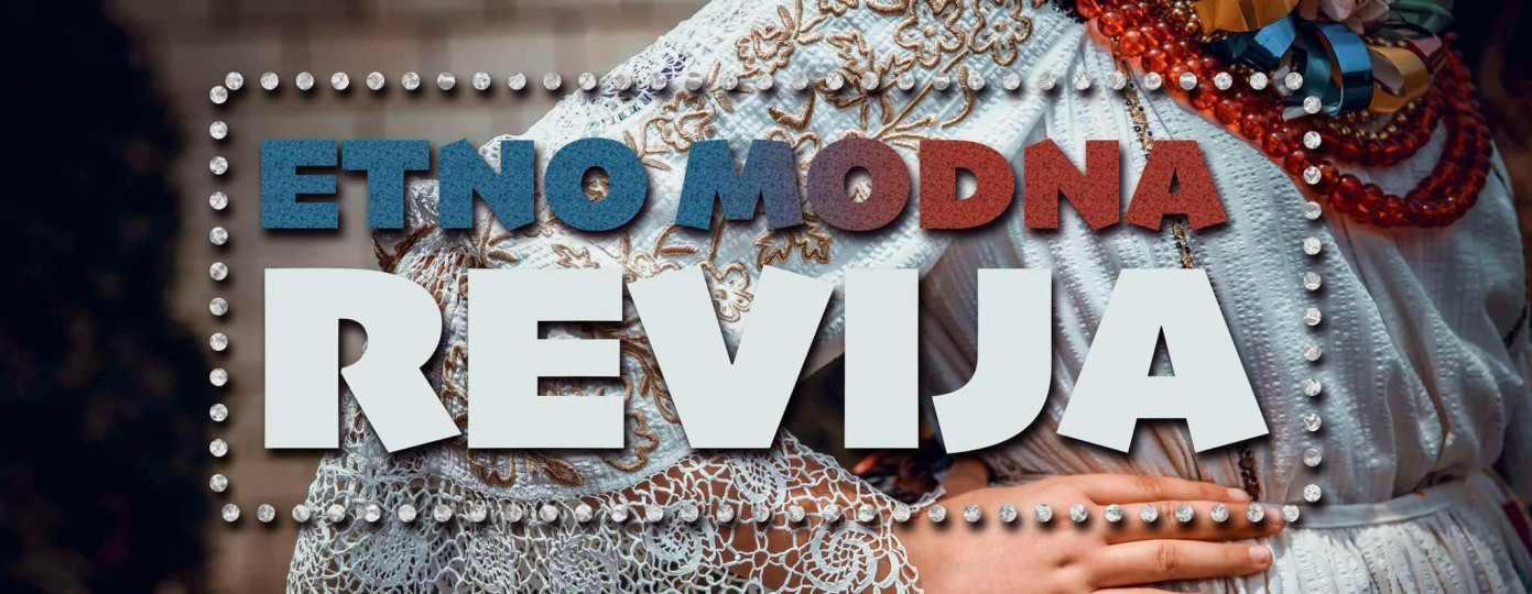 Etno modna revija u Beregu