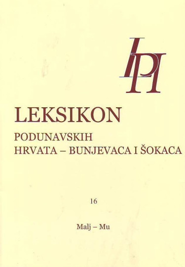 Leksikon podunavskih Hrvata - Bunjevaca i Šokaca - svezak 16